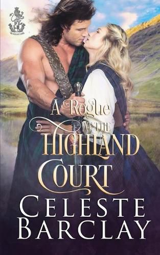 Cover image for A Rogue at the Highland Court