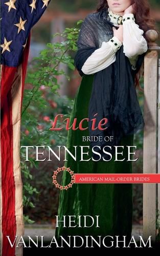 Cover image for Lucie: Bride of Tennessee