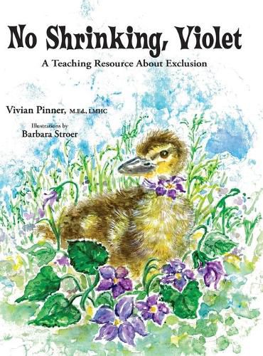 Cover image for No Shrinking, Violet: A Teaching Resource About Exclusion