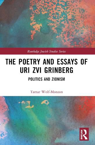 Cover image for The Poetry and Essays of Uri Zvi Grinberg