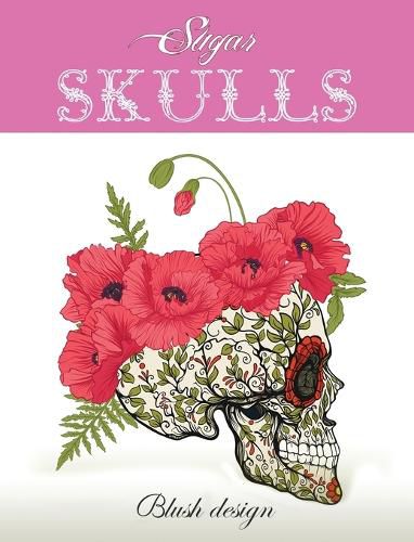 Cover image for Sugar Skulls: Adult Coloring Book