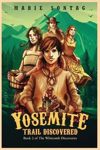 Cover image for Yosemite Trail Discovered