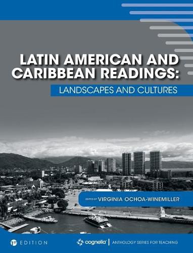 Cover image for Latin America and the Caribbean: Readings in Culture, Geography, and History