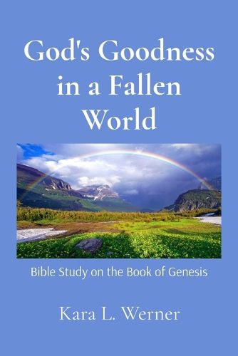 Cover image for God's Goodness in a Fallen World
