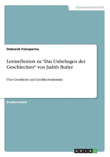 Lernreflexion zu "Das Unbehagen der Geschlechter" von Judith Butler