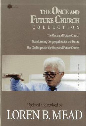 Cover image for The Once and Future Church Collection