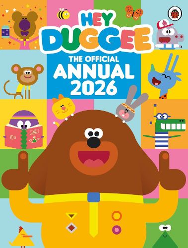 Cover image for Hey Duggee: The Official Hey Duggee Annual 2026