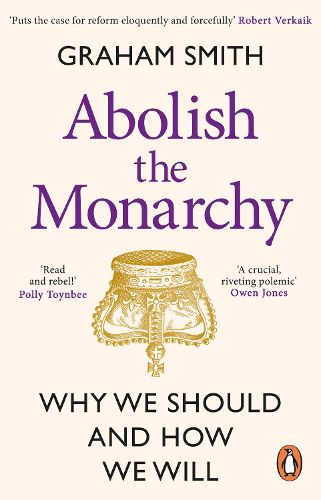 Cover image for Abolish the Monarchy