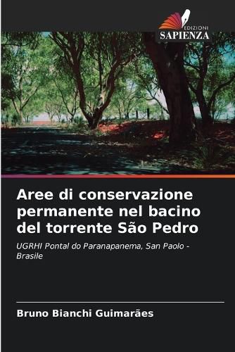 Cover image for Aree di conservazione permanente nel bacino del torrente Sao Pedro