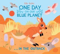 Cover image for One Day on Our Blue Planet ...In the Outback