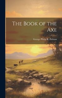 Cover image for The Book of the Axe