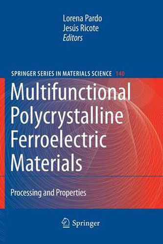 Cover image for Multifunctional Polycrystalline Ferroelectric Materials: Processing and Properties