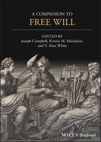 Cover image for A Companion to Free Will