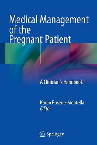 Cover image for Medical Management of the Pregnant Patient: A Clinician's Handbook