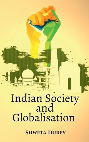 Cover image for Indian Society and Globalisation