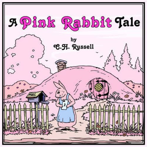 Cover image for A Pink Rabbit Tale