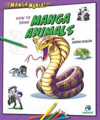 Cover image for How to Draw Manga Animals