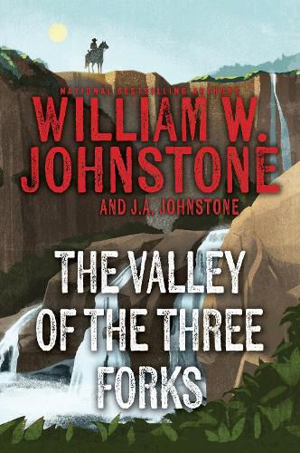 Cover image for The Valley of the Three Forks