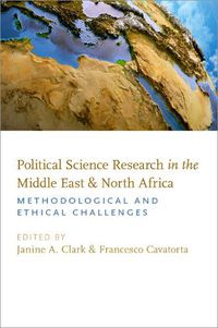 Cover image for Political Science Research in the Middle East and North Africa: Methodological and Ethical Challenges