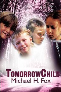 Cover image for Tommorrowchild