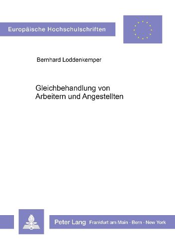 Cover image for Gleichbehandlung Von Arbeitern Und Angestellten