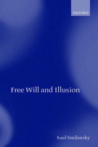 Cover image for Free Will and Illusion