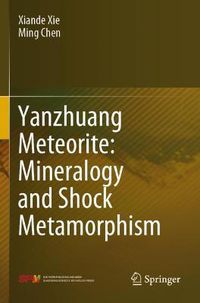 Cover image for Yanzhuang Meteorite: Mineralogy and Shock Metamorphism