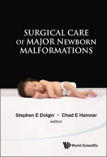 Cover image for Surgical Care Of Major Newborn Malformations