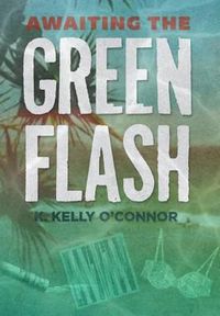 Cover image for Awaiting the Green Flash