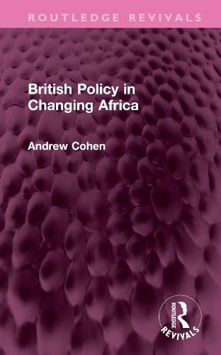 British Policy in Changing Africa