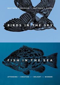 Cover image for Birds in the Sky, Fish in the Sea