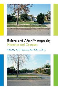 Cover image for Before-and-After Photography: Histories and Contexts