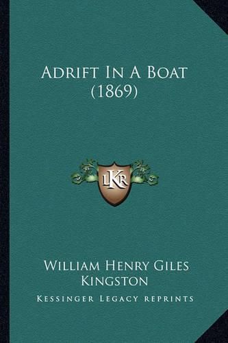 Cover image for Adrift in a Boat (1869)