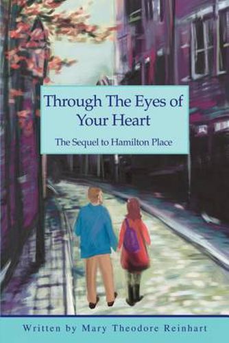 Cover image for Through The Eyes of Your Heart: The Sequel to Hamilton Place