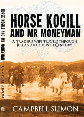 Cover image for Horse Kogill and Mr. Money-man