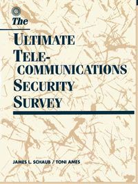 Cover image for Ultimate Telecommunications Security Survey