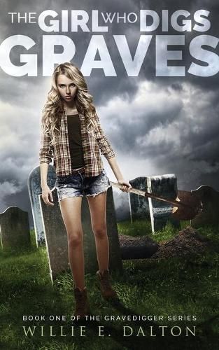 Cover image for The Girl Who Digs Graves