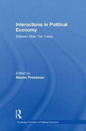 Cover image for Interactions in Political Economy: Malvern After Ten Years
