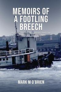 Cover image for Memoirs Of A Footling Breech