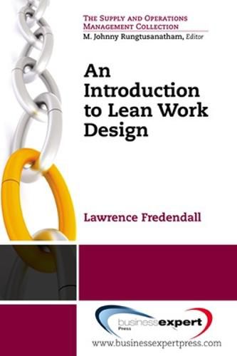 Cover image for An Introduction to Lean Work Design