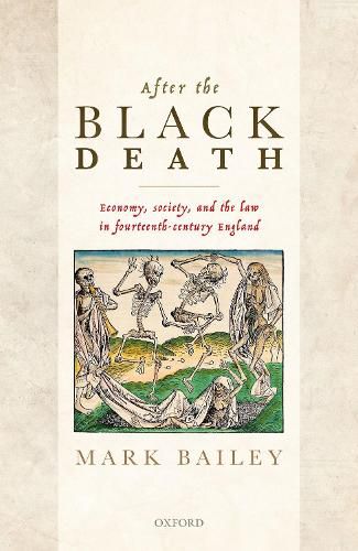 Cover image for After the Black Death: Economy, society, and the law in fourteenth-century England