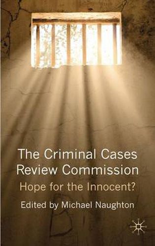 Cover image for The Criminal Cases Review Commission: Hope for the Innocent?