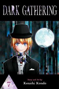 Cover image for Dark Gathering, Vol. 7
