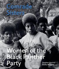 Cover image for Comrade Sisters: Women of the Black Panther Party