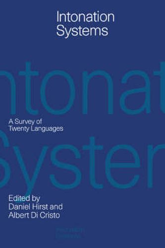 Cover image for Intonation Systems: A Survey of Twenty Languages