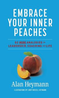 Cover image for Embrace Your Inner Peaches