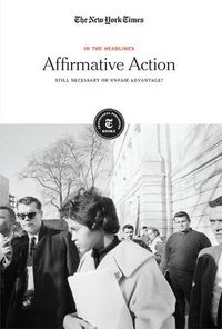 Cover image for Affirmative Action: Still Necessary or Unfair Advantage?