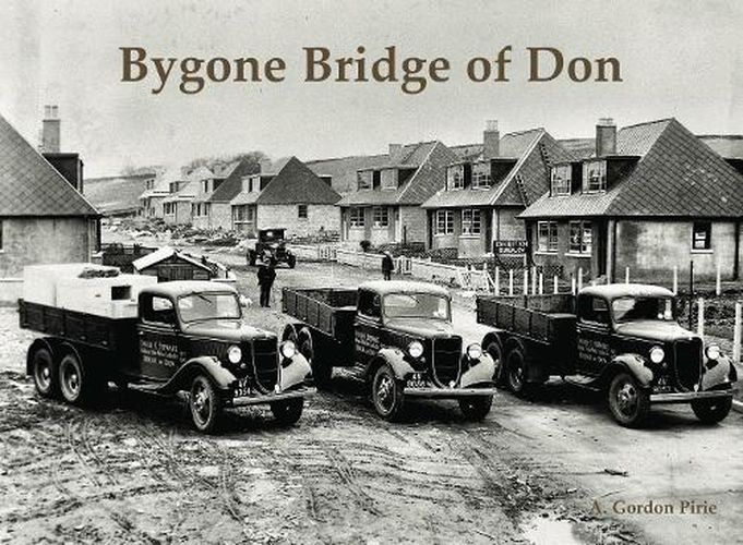 Cover image for Bygone Bridge of Don