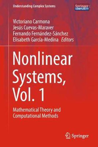 Nonlinear Systems, Vol. 1: Mathematical Theory and Computational Methods