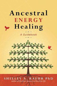 Cover image for Ancestral Energy Healing